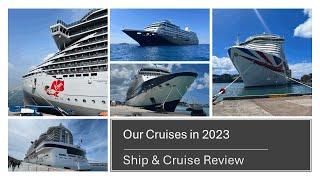 Our Cruises in 2023 | Ship & Cruise Review And Ratings