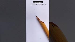 "Bamboo Qalam" Hinglish Signature Calligraphy Writing | Ajay Bari
