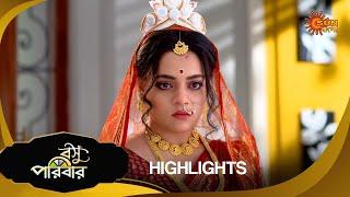 Basu Paribar  - Highlights Part-1 | 21 Nov 2024 | Full Ep FREE on SUN NXT | Sun Bangla Serial