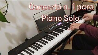 Concerto No. 1 for Solo Piano | Bruno Ciribelli