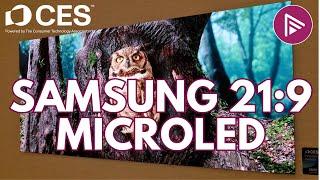 Samsung 21:9 MicroLED TV | CES 2025