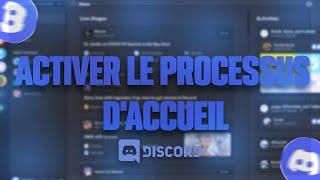 [TUTO] ACTIVER le Processus d'Accueil + le Serveur Guide