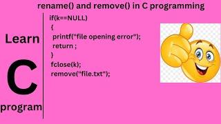 Understanding rename() and remove() Functions  in C Programming: (part-8.1)