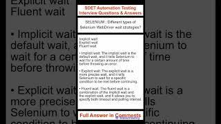 SELENIUM : What are the different types of Selenium WebDriver wait strategies?