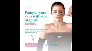 Pamper Your Skin with Our Organic Facials