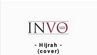 HIJRAH - UNIC (Cover by INVO)