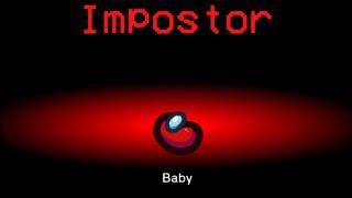 Among Us Hide n Seek but the Impostor is Baby