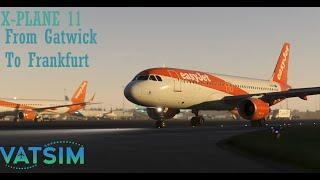 X-Plane 11 |Day flight to Manchester by EasyJet | Vatsim