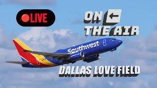 LIVE PLANESPOTTING DAL Dallas Love Field:Plane Spotting at the Airport of Southwest Airlines