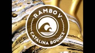 RAMBO V - Catalina Bounce FREE DOWNLOAD LINK