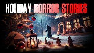 13 TRUE Creepy Holiday Horror Stories