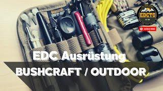 Bushcraft Ausrüstung Outdoor EDC GEAR - Eure Meinung? #bushcraft