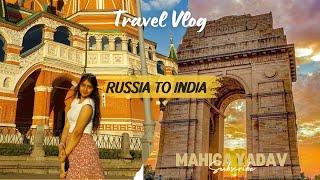 GOING HOME AFTER 10 MONTHS | Russia To India Vlog | Mahica Yadav |