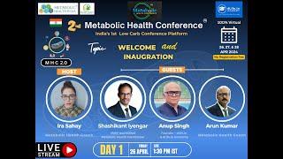 2nd Metabolic Health Conference – India- Inauguration - Shashikant Iyengar -1st Part