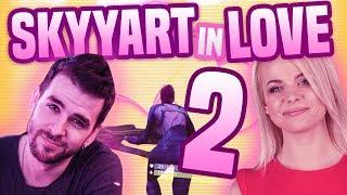  SKYYART EN LOVE 2 ► LUNA MA VALENTINE DE RETOUR ! Duo Fortnite