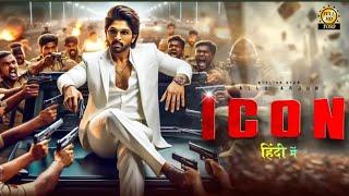 ICON " Allu Arjun & Shruti (2023) Full Hindi Dubbed NewMovie South Movies MOVIE 2024