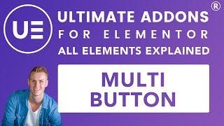 Ultimate Addons Elementor | Multi Button Tutorial