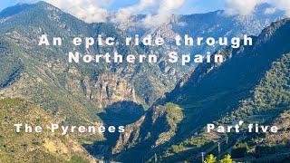 An epic ride through Northern Spain - the Pyrenees. Part 5 Andorra and C-462 on my BMWR1250GSA.