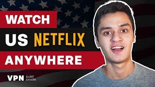 How to watch American Netflix from anywhere