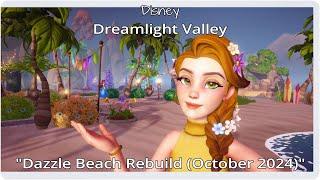 Disney DLV "Dazzle Beach Rebuild (October 2024)"