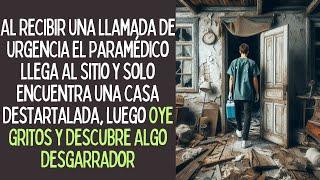 Al Recibir Una Llamada El Paramédico Llega Al Sitio y Solo Encuentra Una Casa Destartalada, Luego...