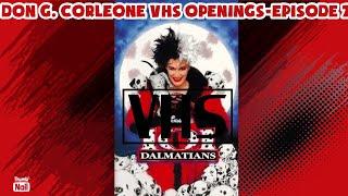 Don G. Corleone VHS Openings Episode 2-101 DALMATIANS (1996)