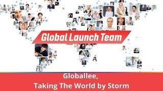 Globallee, Taking The World by Storm