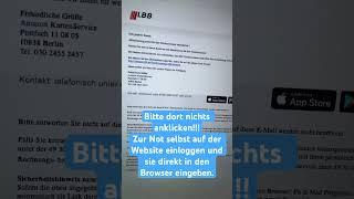 Es sind wieder #phishingmail von der LBB unterwegs. #phishing #achtung #fake #phishingattack