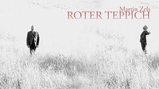 Martin Zels - ROTER TEPPICH