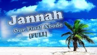 Sheikh Ahmad Ali - Jannah ᴴᴰ || *FULL LECTURE*