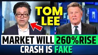 TOM LEE Said Market Will 260% Rise | Fundstrat Stock Market Prediction