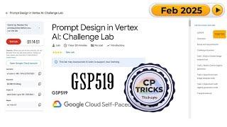 Prompt Design in Vertex AI: Challenge Lab | #GSP519 | #qwiklabs | #arcade