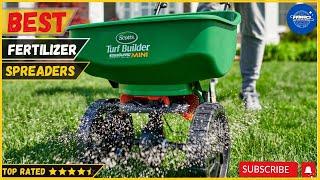 Best Fertilizer Spreaders of 2025 - Top 5 Picks & Reviews