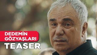 Dedemin Gözyaşları | Teaser Fragman