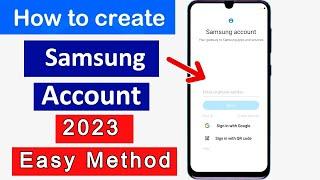 How to Create Samsung Account 2023 | Create Samsung Cloud ID Any Samsung Mobile