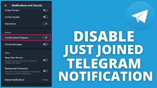 How to disable just joined telegram