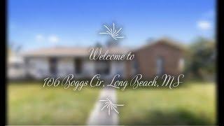 SOLD by Wendy! 106 Boggs Cir - Home for Sale in Long Beach, MS