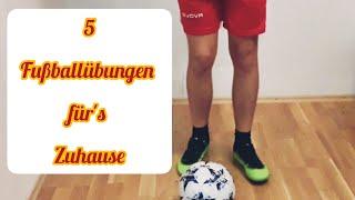 5 Fußballübungen für's Zuhause  German/Deutsch