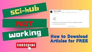 How to download articles for free [Easy] | sci-hub not working | sci-hub alternative [2024]