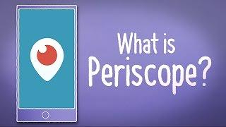 What is Periscope?