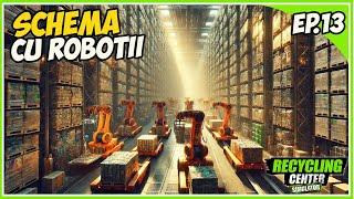 MATERIALE HIBRID USOR DE OBTINUT | RECYCLING CENTER SIMULATOR | EP 13