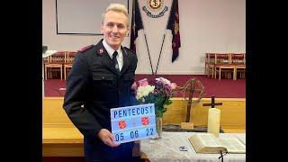 Pentecost Sunday 2022 - 'Power from heaven' Led by Lt. Liam Beattie