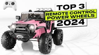 Top 3 BEST Power Wheels With Remote