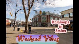 Discovering Tranquility in Kamloops|Canada: Weekend Vlog