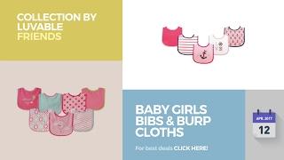 Baby Girls Bibs & Burp Cloths Collection By Luvable Friends