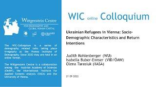 Ukrainian Refugees in Vienna: Socio-Demographic Characteristics and Return Intentions