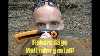 Fiskars Säge - Müll oder genial?