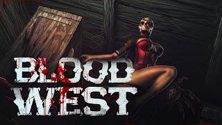  Blood West  | 1st Map | Survival Horror Wild West Shooter