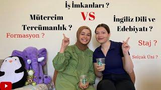 Mütercim Tercümanlık VS İngiliz Dili ve Edebiyatı