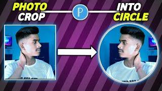 Photo ko round crop kaise kare || How to crop photo into circle || photo ko gol crop kaise kare